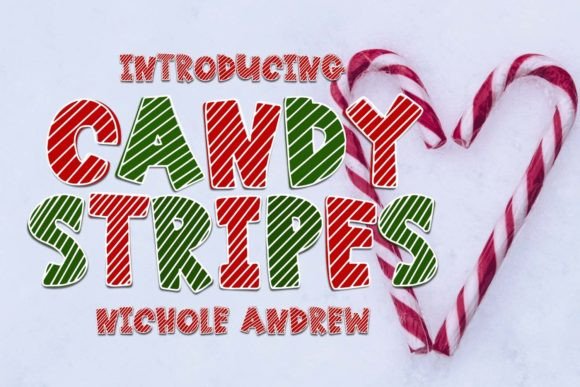 Candy Stripes: A Fun and Charming Display Font for Crafters