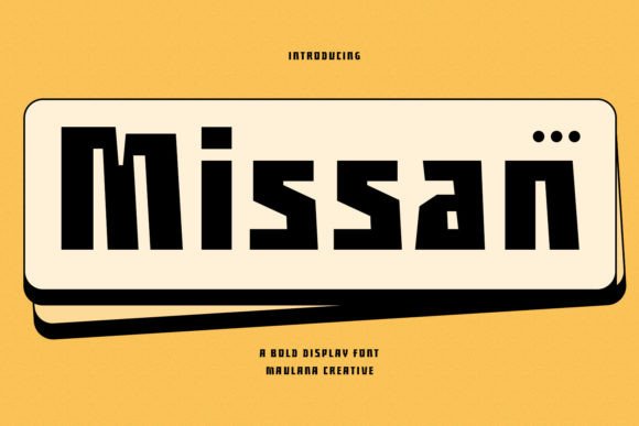 How Missan Can Transform Your Brand with a Quirky Font