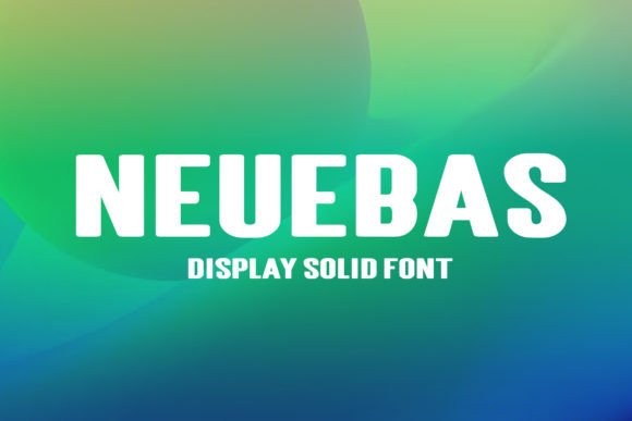 Neubas: A Modern Display Font for Sleek Web Design