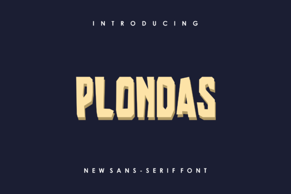 Plondas: A Bold Display Font for Craft and Design