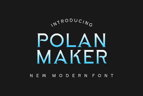 Polan Maker: A Stylish Display Font for Elegant Publications
