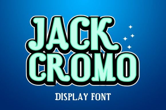 Transform Your Brand with Jack Cromo: A Fun and Cool Display Font