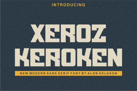 Xeroz Keroken: A Bold Sans Serif for Modern Web Design